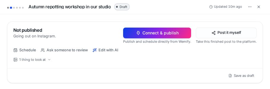 An open Wemify draft showing Not published, Connect & publish, Post it myself, Schedule, Ask someone to review and Edit with AI